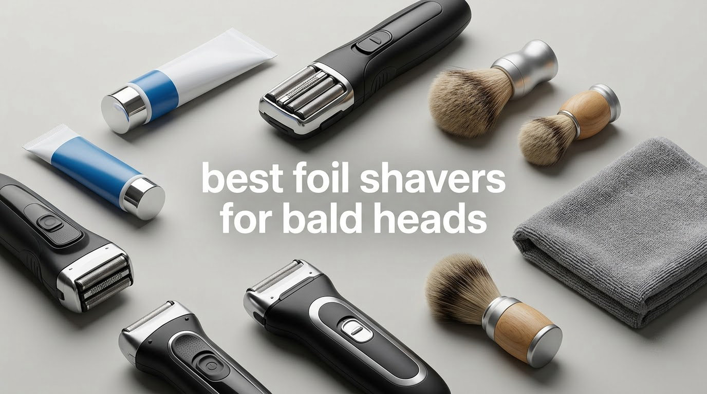 best foil shavers for bald heads