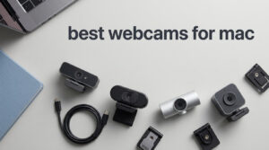 best webcams for mac